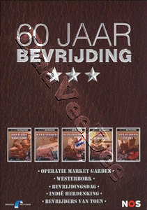 60 Years of Freedom | Operatie Market Garden / Westerbork / Bevrijdings dag / Bevrijders van Toen / Indi Herdenking  | Sixty Years of Freedom  DVD